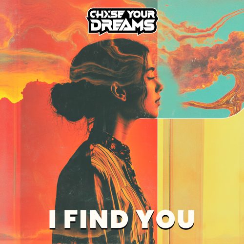chxse-your-dreams-i-find-you-cover-art